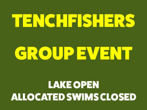 Tenchfishers Group Event 2025